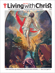Single Issue of Living with Christ April 2023