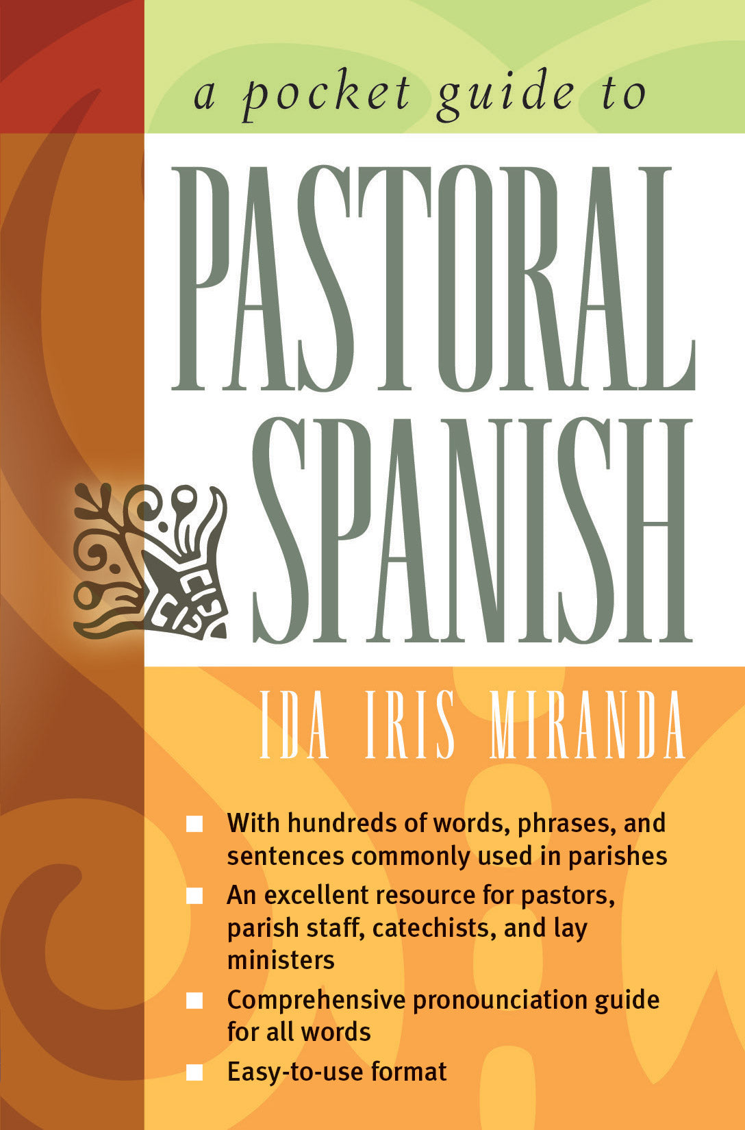 A Pocket Guide to Pastoral Spanish