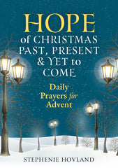 Hope For Christmas Past, Present And Future