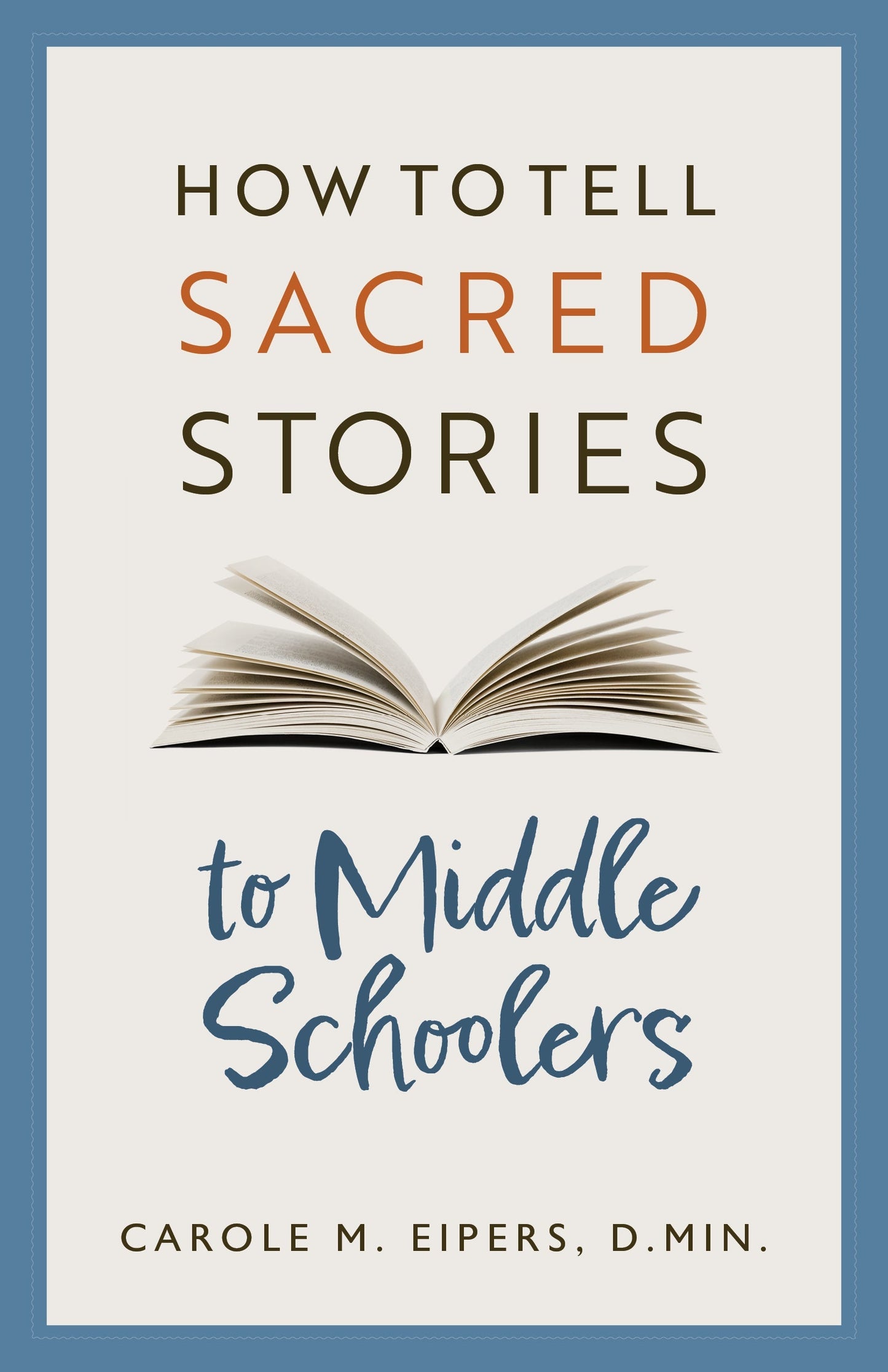 How to Tell Sacred Stories to Middle Schoolers