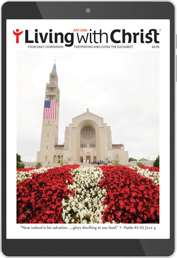 July 2026 Living with Christ Digital Edition