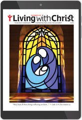 December 2023 Living with Christ Digital Edition