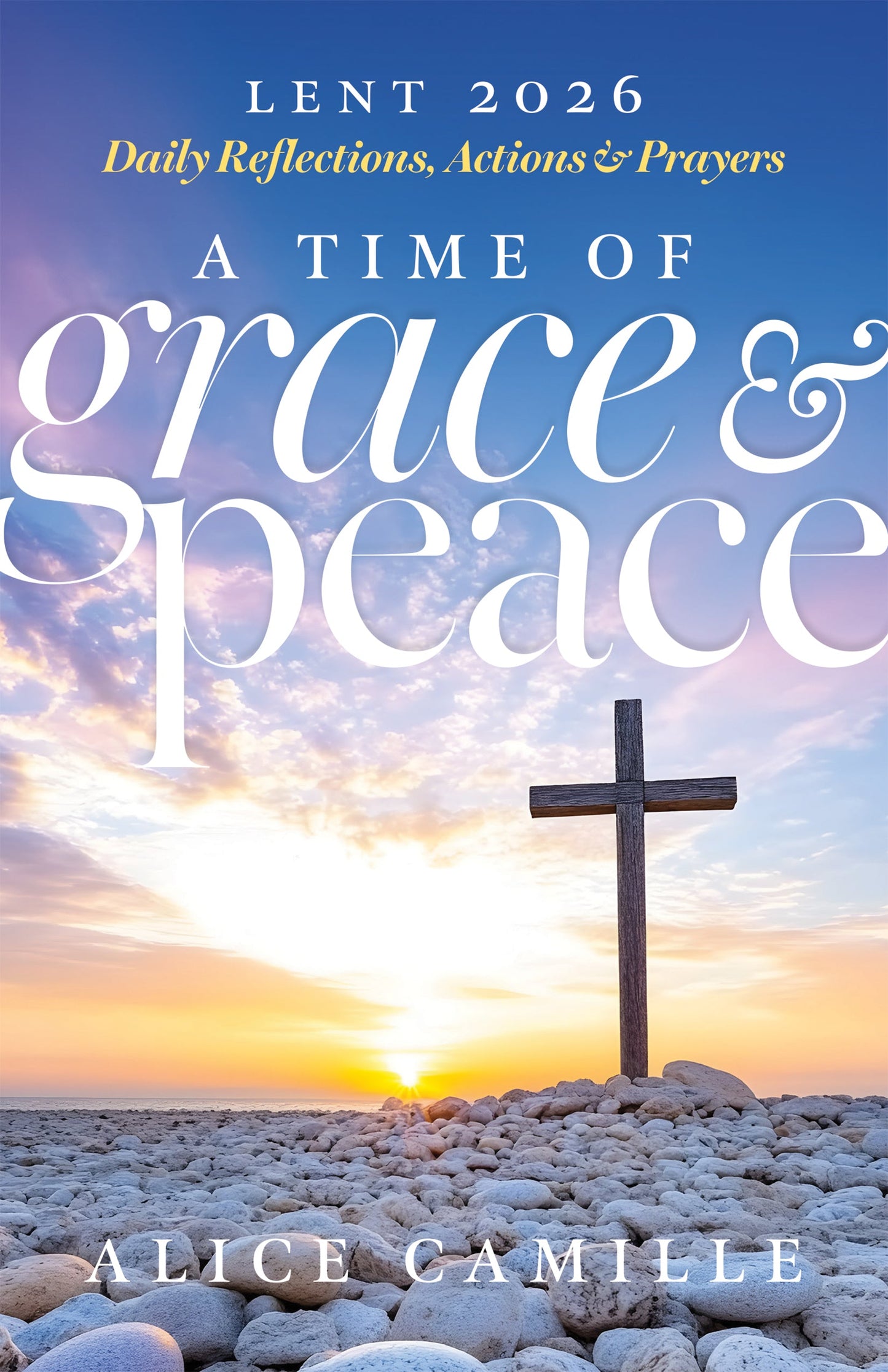 Lent 2026 A Time of Grace and Peace