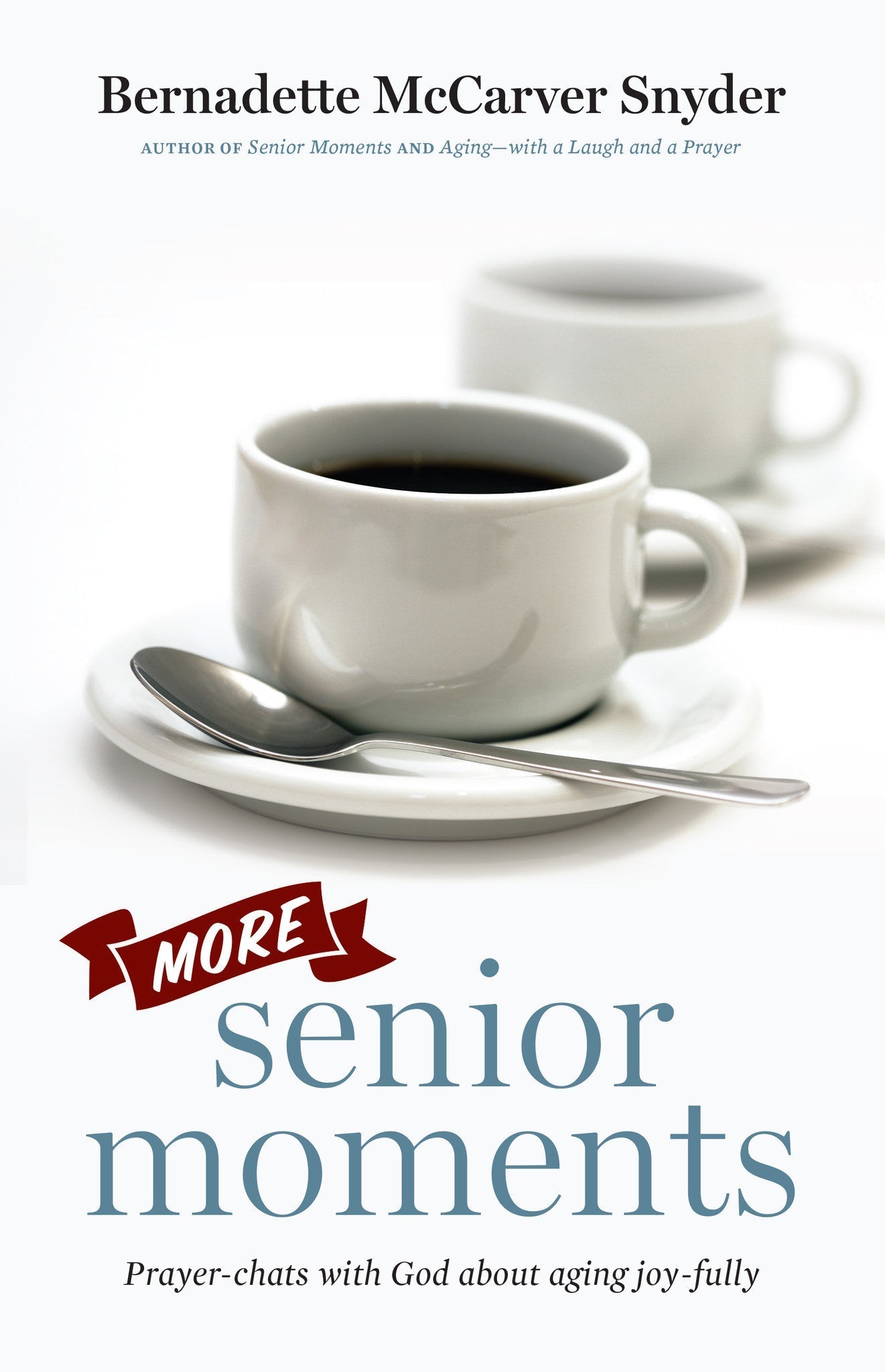 More Senior Moments