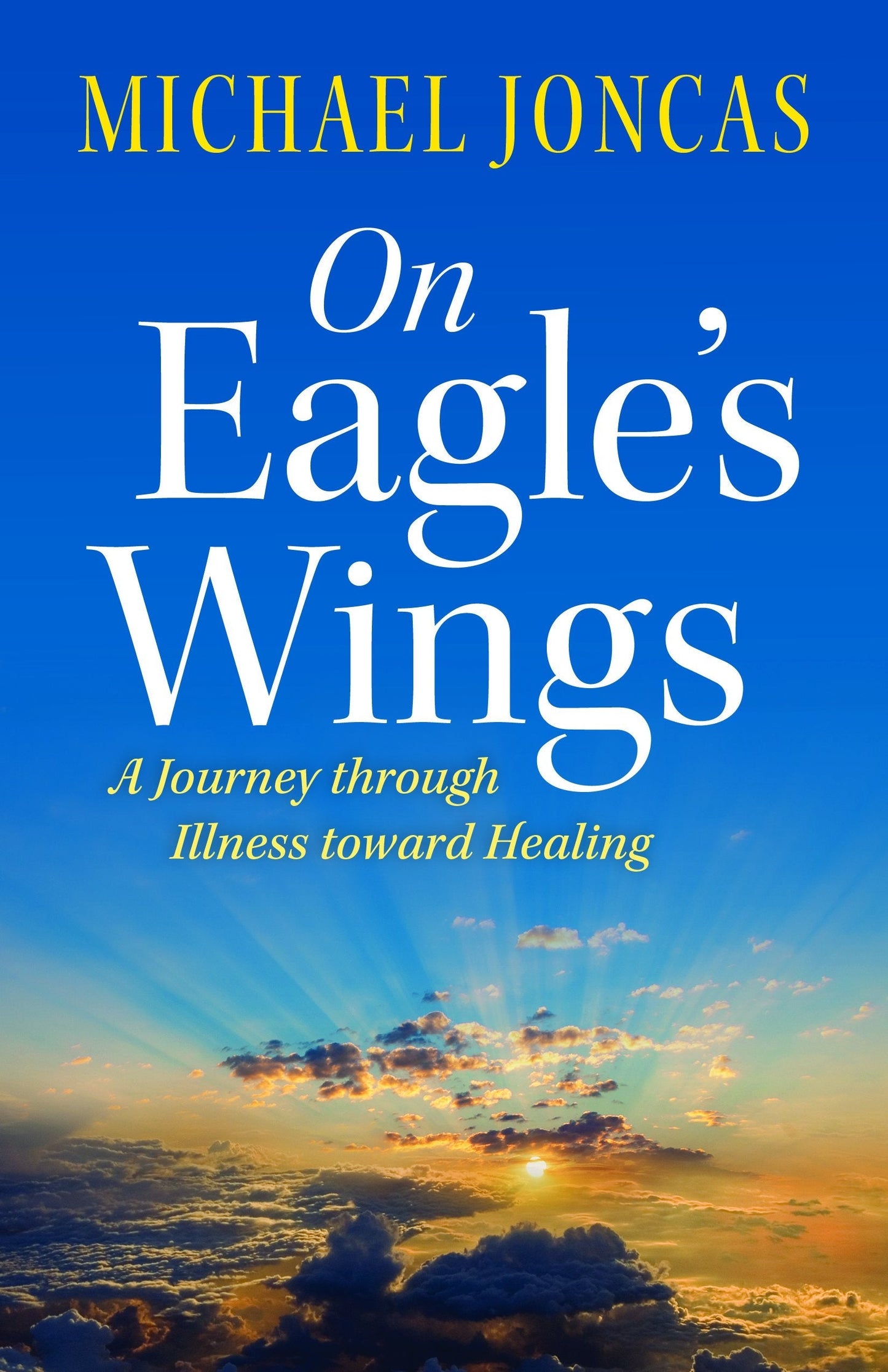 On Eagle’s Wings