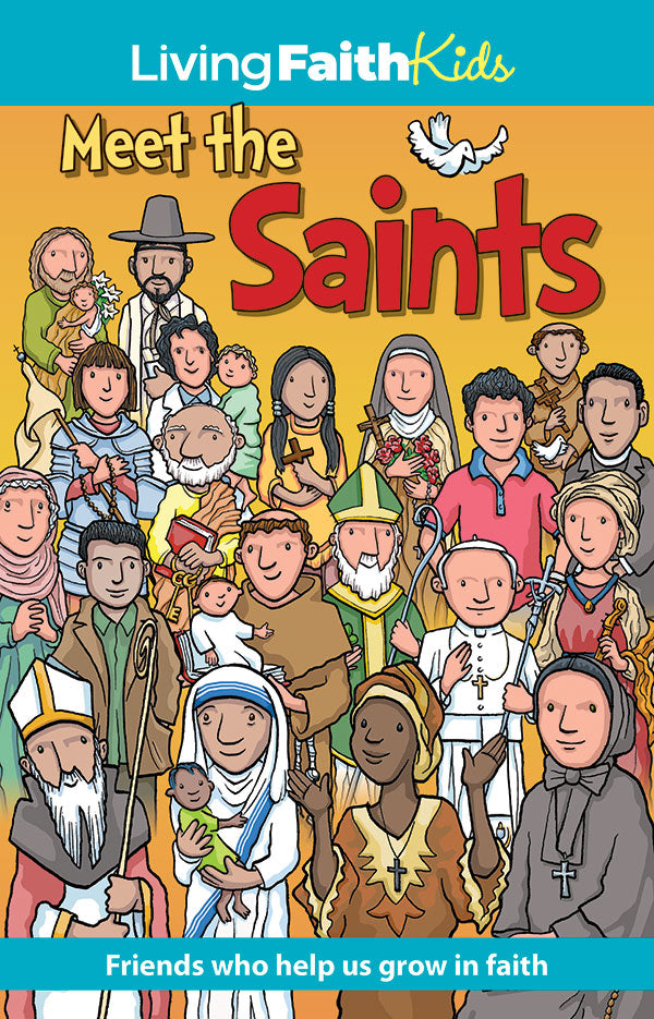 Meet The Saints