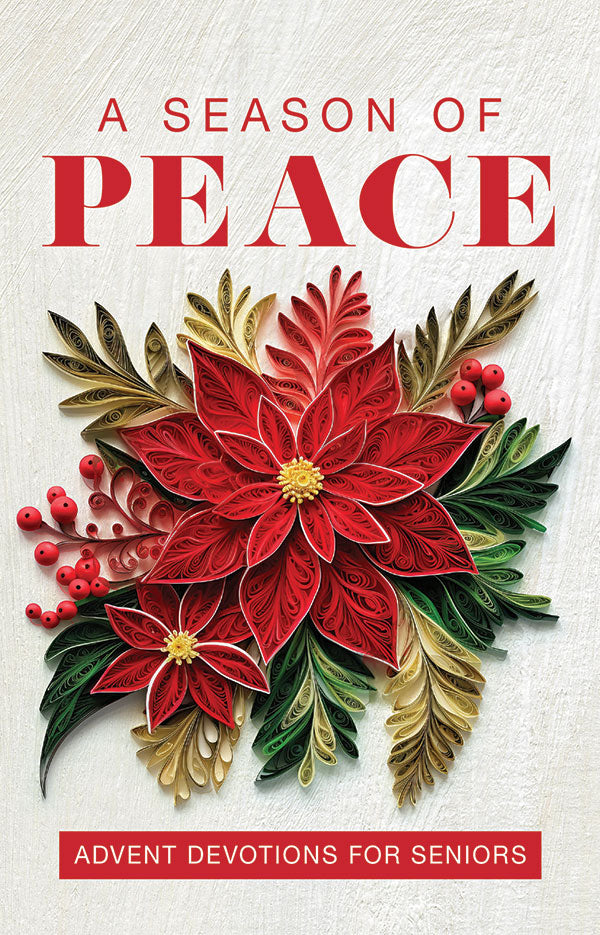 A Season of Peace: Advent Devotions for Seniors
