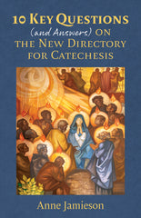 10 Key Questions (And Answers) on the New Directory for Catechesis