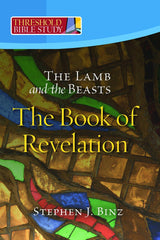 Threshold Bible Study: The Lamb and the Beasts