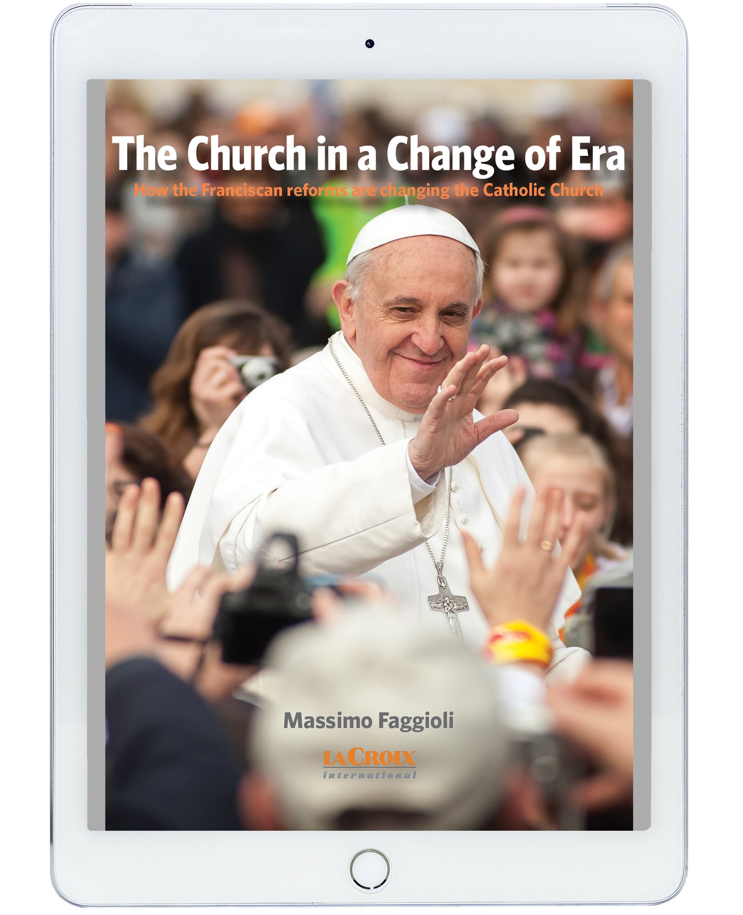The Church in a Change of Era - How the Franciscan Reforms are Changing the Catholic Church