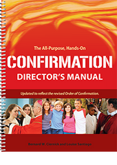 The All-Purpose Hands-On Confirmation Director's Manual