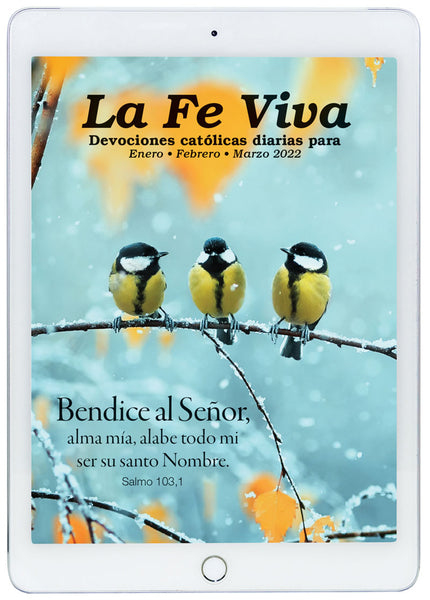 La Fe Viva Enero/Febrero/Marzo 2022 Volumen 20 - Numero 2 (Digital) 