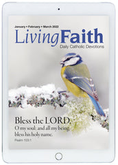 Jan/Feb/Mar 2022 Living Faith Digital Edition