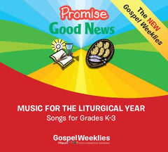 Promise/Good News 2 CD Set— Kindergarten to Grade 3 — Pflaum Gospel Weeklies
