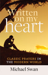 SALE - Written on My Heart: Classic Prayers in the Modern World