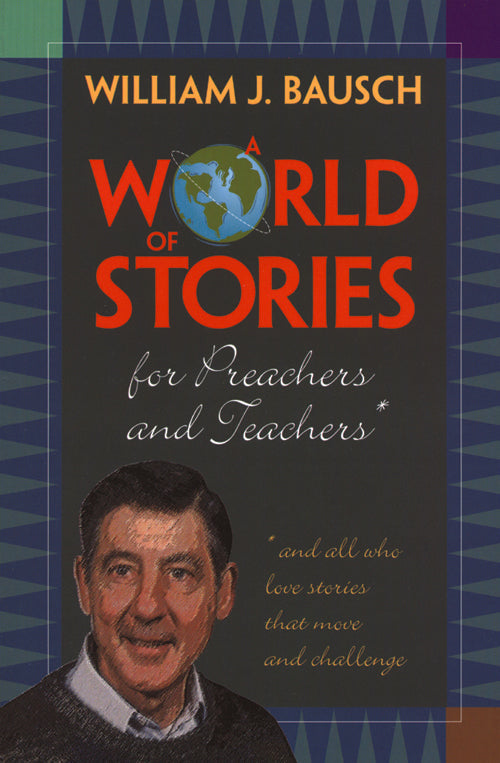 A World of Stories for Preachers and Teachers