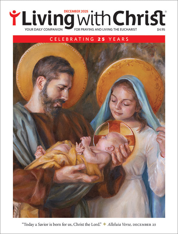Living with Christ Subscription Special Offer $25.95 (1yr)
