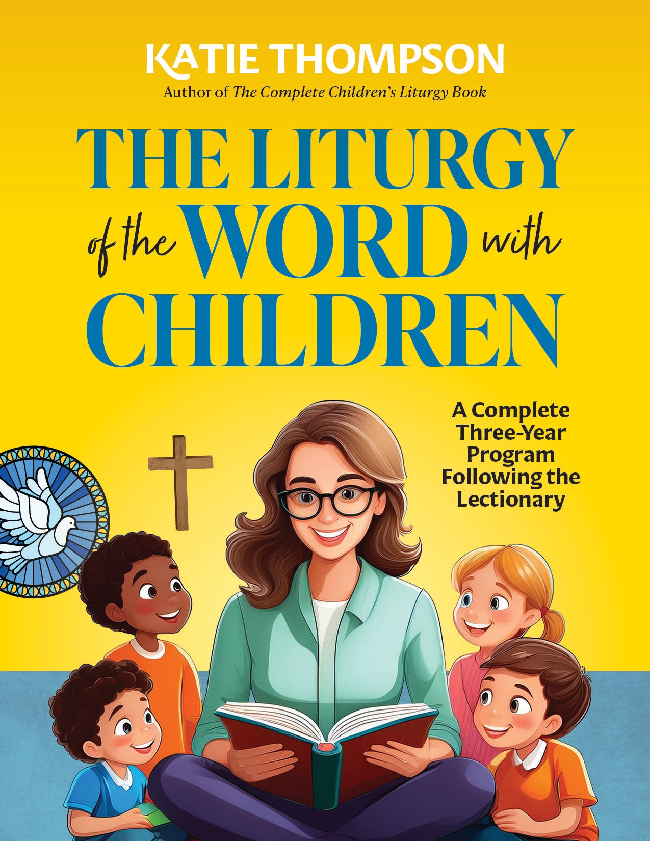 The Liturgy of the Word with Children