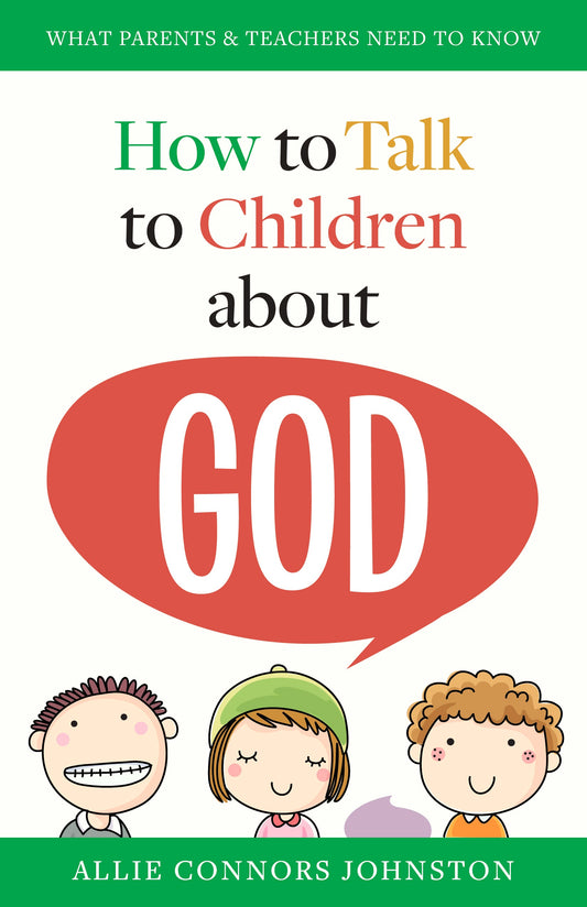 How to Talk to Children about God