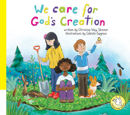 We Care for God's Creation