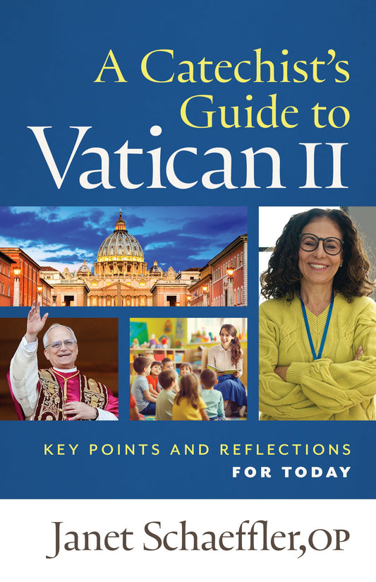 A Catechist's Guide to Vatican II