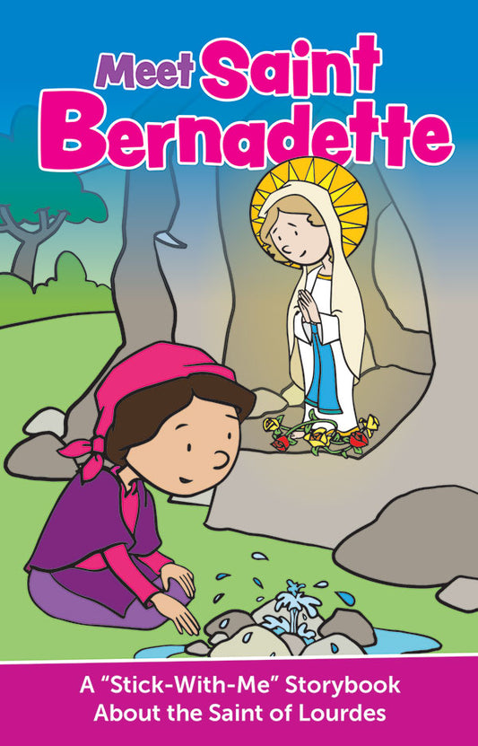 Meet Saint Bernadette