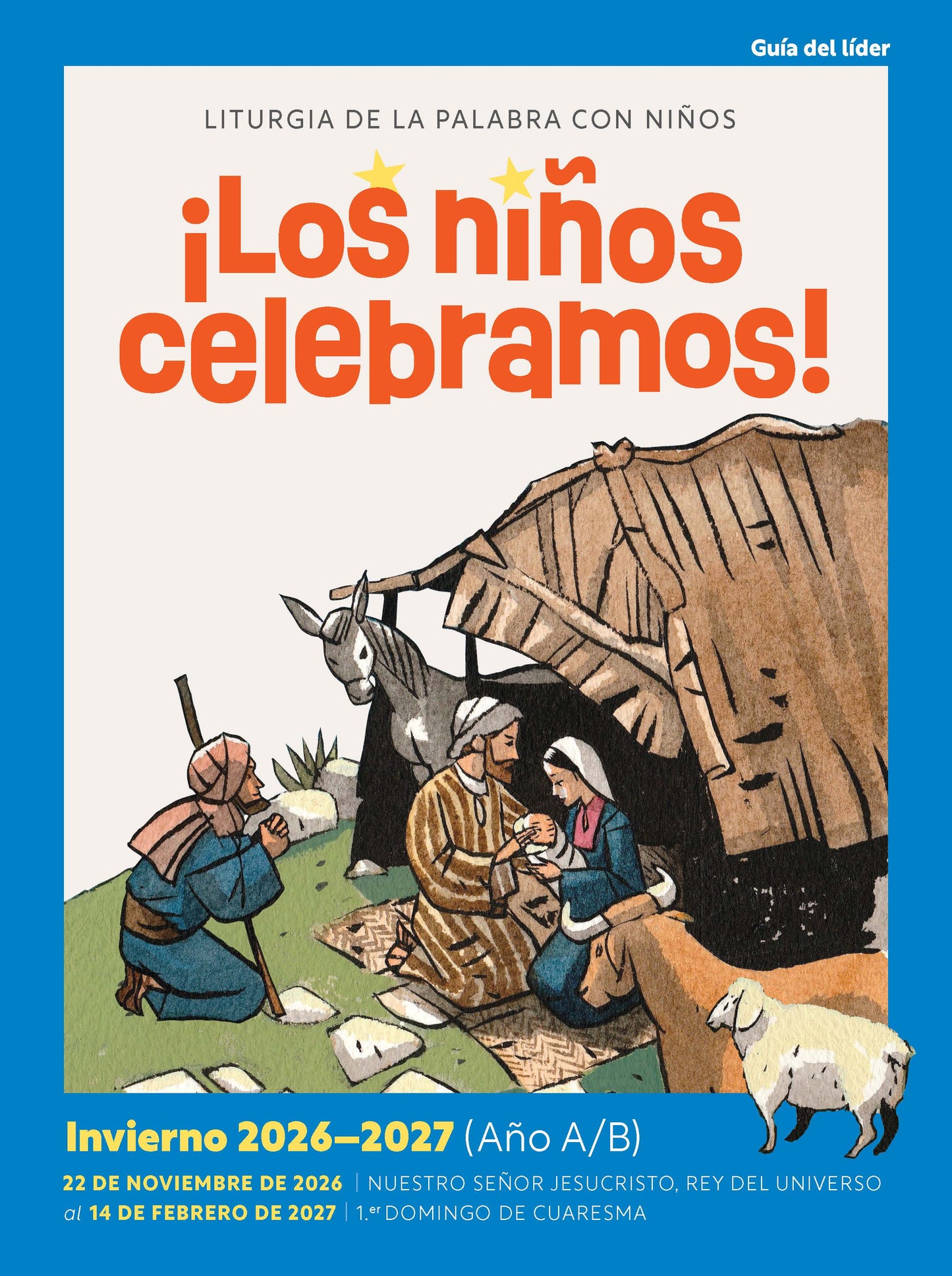 ¡Los niños celebramos! Guía para el líder – Invierno 2026/27