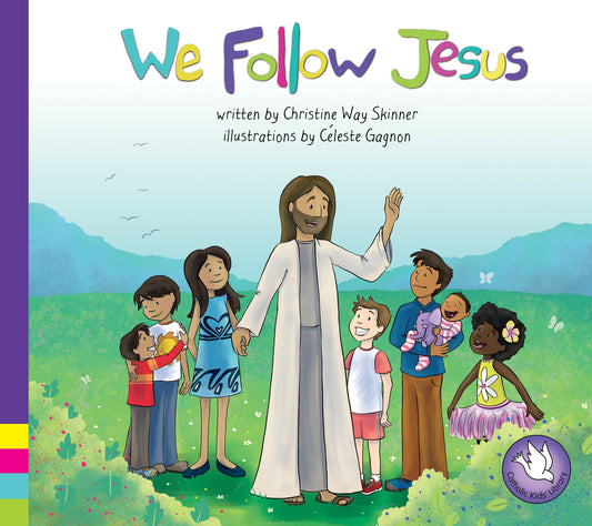 We Follow Jesus