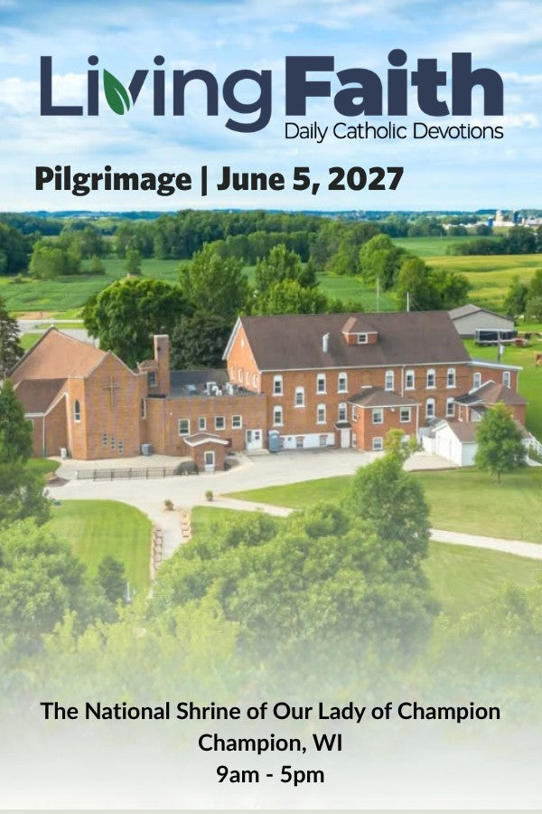 A Living Faith Pilgrimage Day - Living Faith Retreat