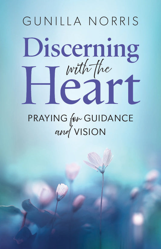 Discerning with the Heart