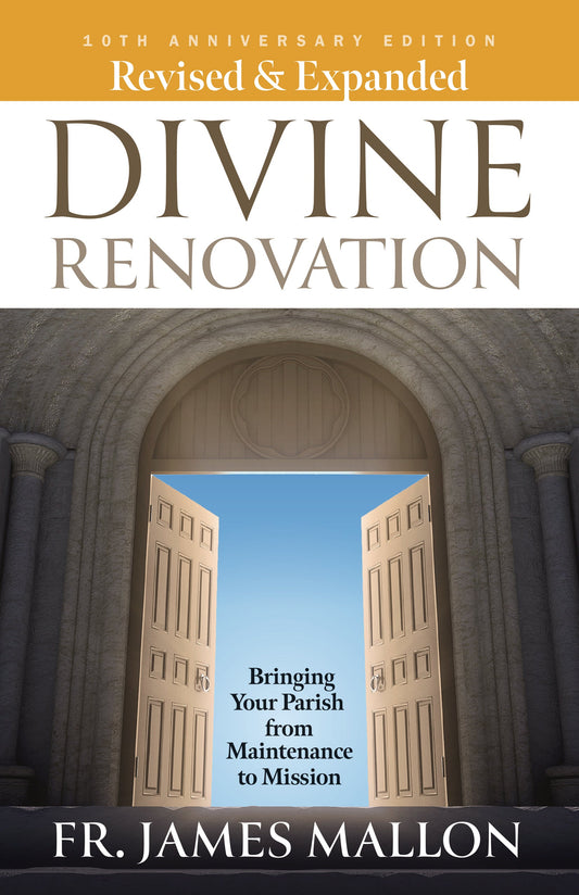 Revised & Expanded - 10th Anniversary Edition Divine Renovation