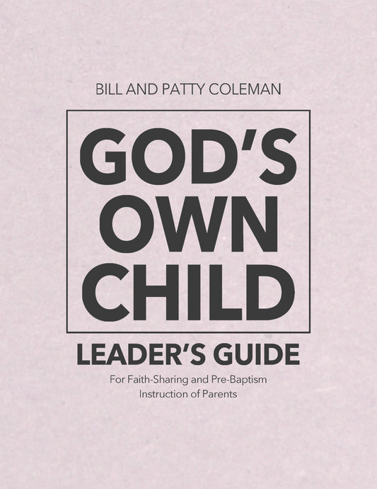 God's Own Child Leader's Guide