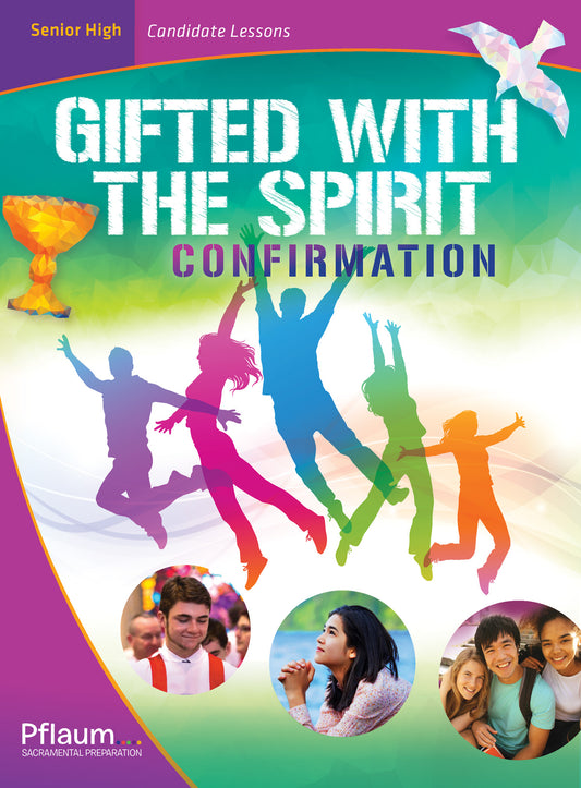 Gifted with the Spirit