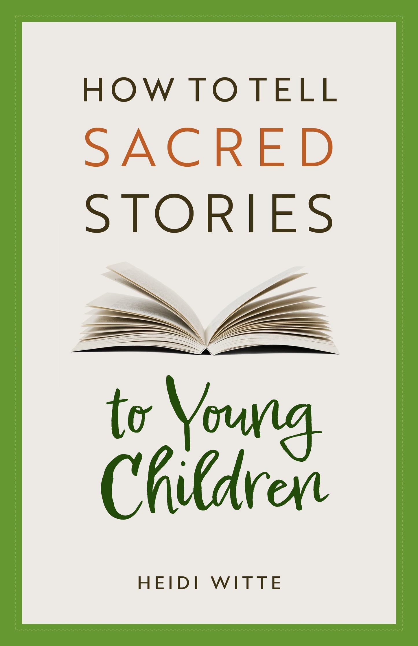 How to Tell Sacred Stories to Young Children