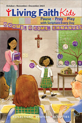 Single Issue of Living Faith Kids Oct/Nov/Dec 2023
