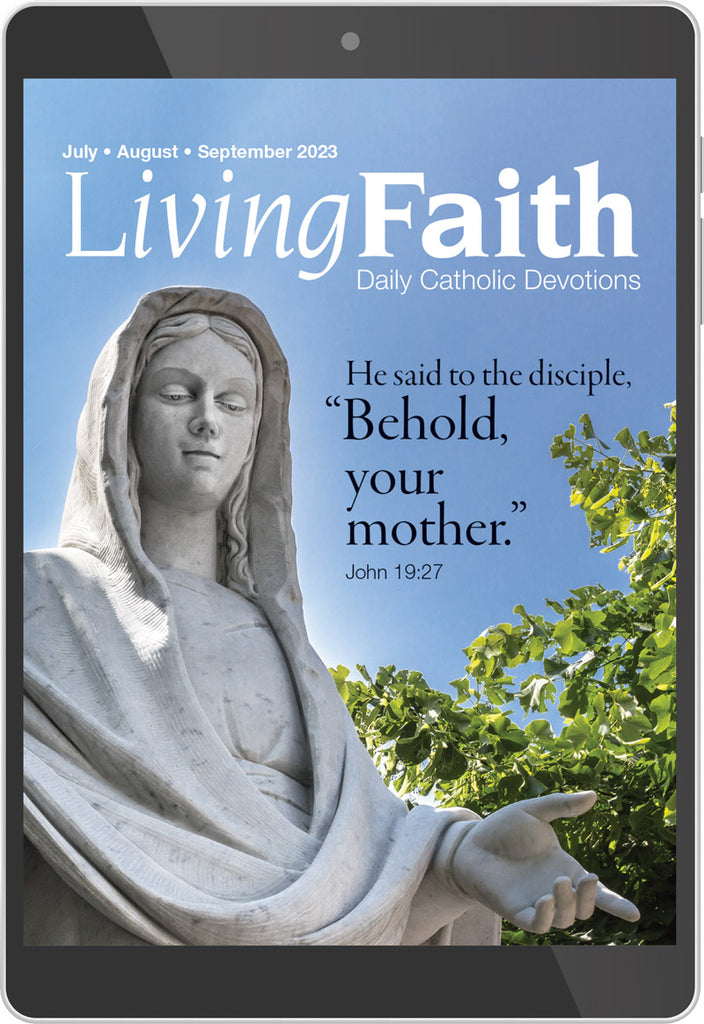 Jul/Aug/Sep 2023 Living Faith Digital Edition
