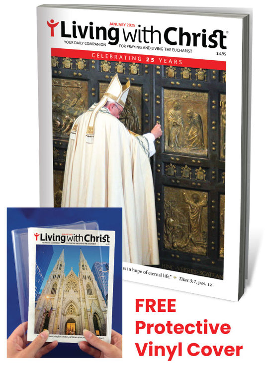 Living with Christ Subscription + Vinyl Cover Special Offer $25.95 (1yr)