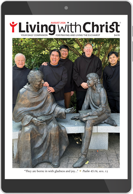 August 2026 Living with Christ Digital Edition