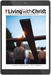 September 2023 Living with Christ Digital Edition