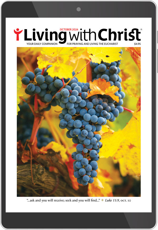 October 2024 Living with Christ Digital Edition