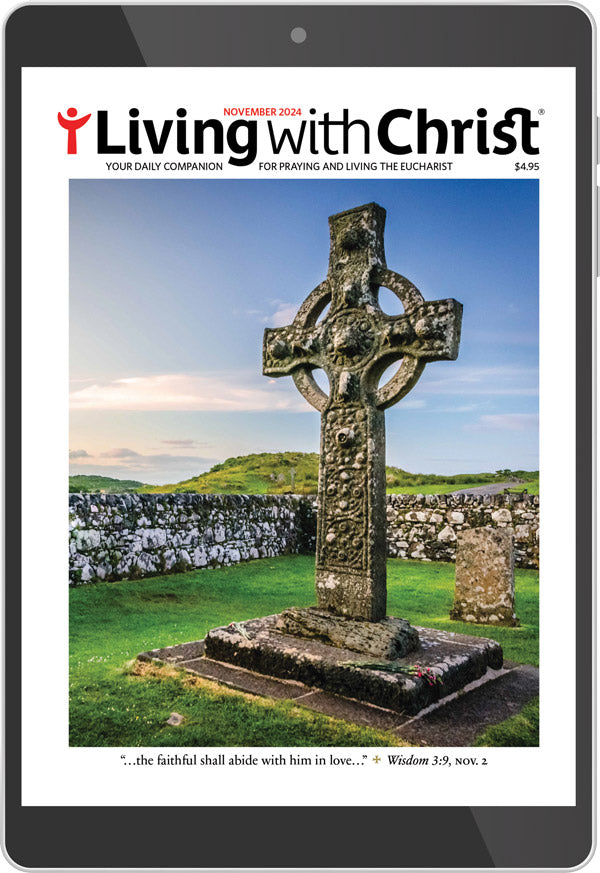 November 2024 Living with Christ Digital Edition