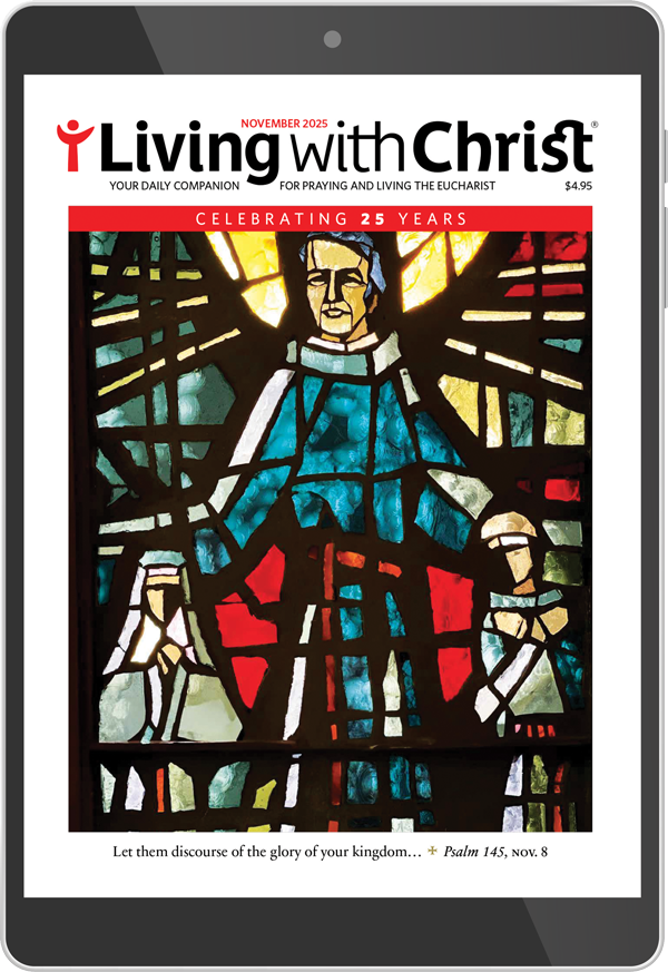November 2025 Living with Christ Digital Edition