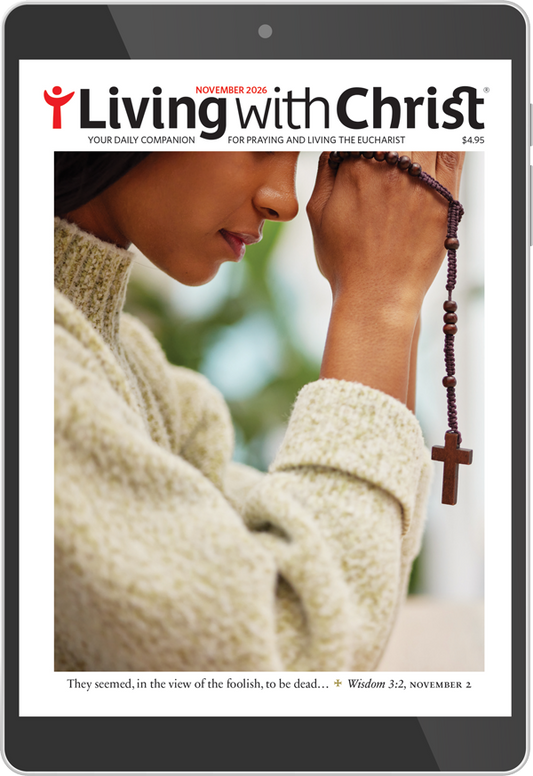 November 2026 Living with Christ Digital Edition