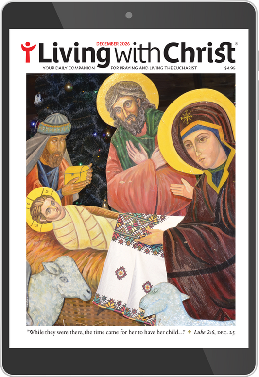 December 2026 Living with Christ Digital Edition