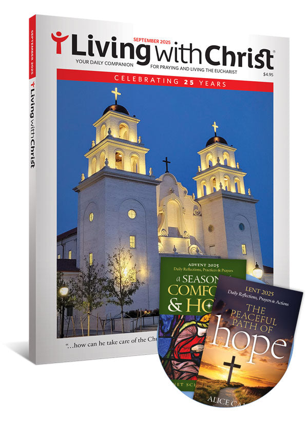Living with Christ Plus Subscription Special Offer $30.95 (1yr)