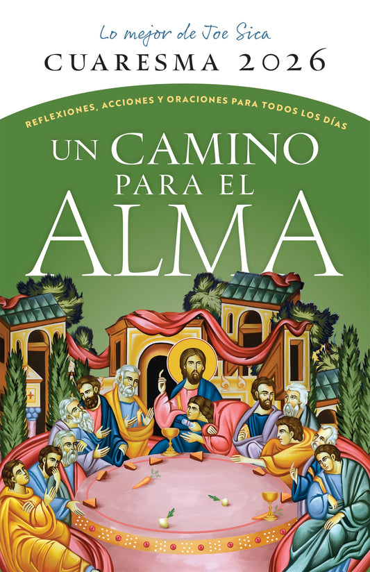 Cuaresma 2026 Un Camino Para El Alma
