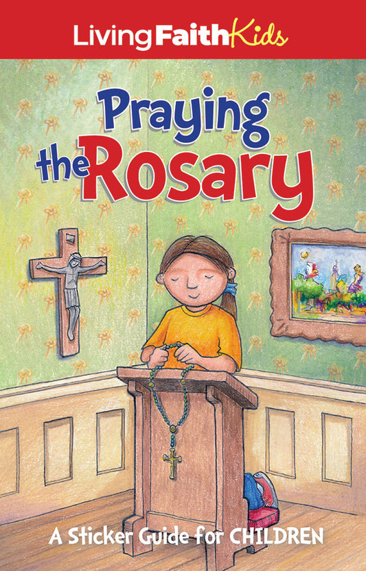 Praying The Rosary