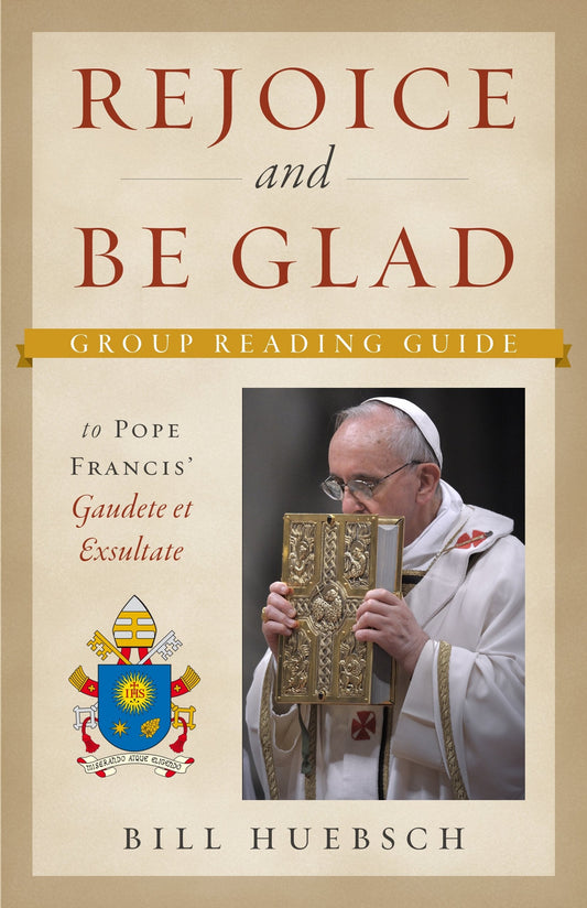 Rejoice and Be Glad