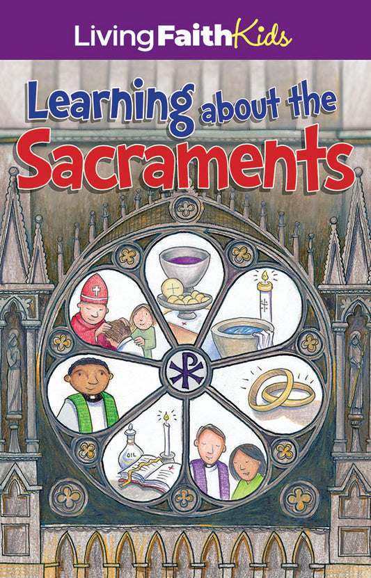 Learning About the Sacraments