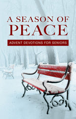 A Season of Peace: Advent Daily Devotions for Seniors